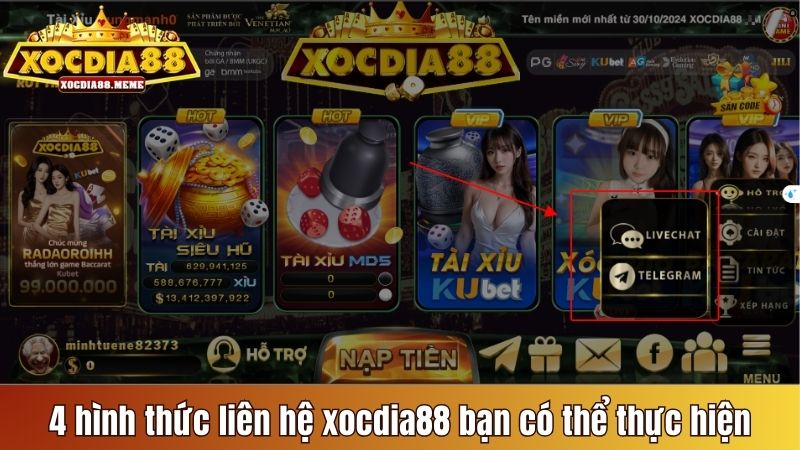 4 hình thức liên hệ Xocdia88 bạn có thể thực hiện