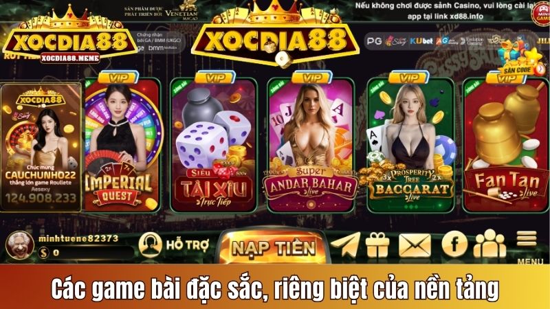 Các game bài đặc sắc, riêng biệt của nền tảng